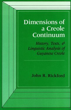 Dimensions of a Creole Continuum - Rickford, John R
