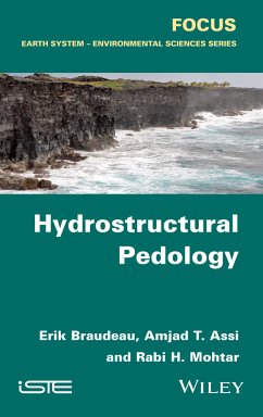 Hydrostructural Pedology (eBook, PDF) - Braudeau, Erik; Assi, Amjad T.; Mohtar, Rabi H.