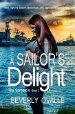 A Sailor's Delight (The Santiago's, #2) (eBook, ePUB)