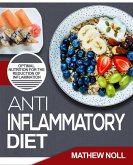 Anti-Inflammatory Diet (eBook, ePUB)
