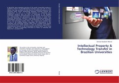 Intellectual Property & Technology Transfer in Brazilian Universities