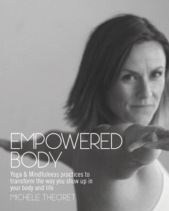 Empowered Body - Theoret, Michele