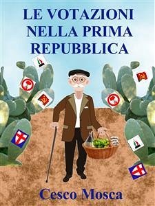 Le votazioni nella prima repubblica (eBook, ePUB) - Mosca, Cesco