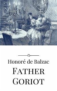 Father Goriot (eBook, ePUB) - de Balzac, Honoré