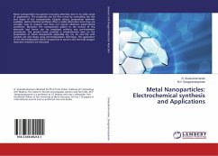 Metal Nanoparticles: Electrochemical synthesis and Applications - Sivasubramanian, R.;Sangaranarayanan, M. V.