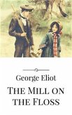 The Mill on the Floss (eBook, ePUB)