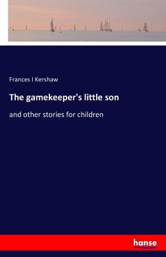 The gamekeeper's little son - Kershaw, Frances I