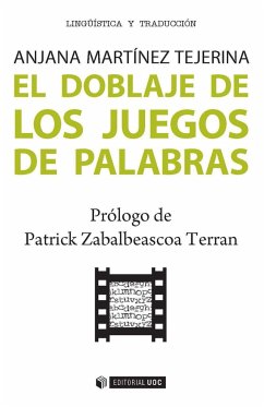 El doblaje de los juegos de palabras - Martínez, Anjana