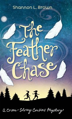 The Feather Chase - Brown, Shannon L