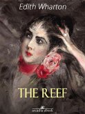 The Reef (eBook, ePUB) The Reef (eBook, ePUB)