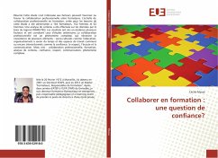 Collaborer en formation : une question de confiance? - Masse, Cécile