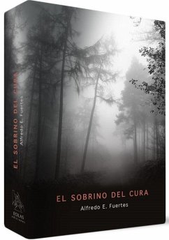 El sobrino del cura - Fuertes, Alfredo E.