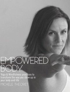 Empowered Body - Theoret, Michele