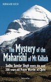 The Mystery of the Maharishi of Mt Kailash (eBook, ePUB) The Mystery of the Maharishi of Mt Kailash (eBook, ePUB)