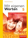 Mit eigenen Worten 5. Schülerband. Sprachbuch für bayerische Realschulen