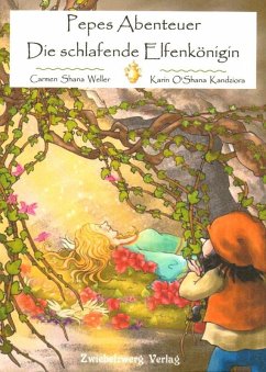 Cover Pepes Abenteuer - Die schlafende Elfenkönigin (eBook, PDF)