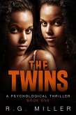 The Twins: A Psychological Thriller (Book 1, #1) (eBook, ePUB)
