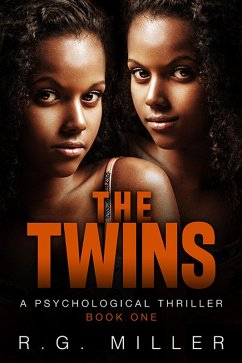 Cover The Twins: A Psychological Thriller (Book 1, #1) (eBook, ePUB)