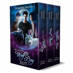 Wolf Boy Box Set (The Amazing Wolf Boy) (eBook, ePUB) - Smolen, Roxanne