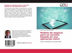 Modelo de negocio para un servicio basado en una aplicación móvil - Carrasco Burgos, Héctor Isaac