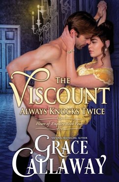 The Viscount Always Knocks Twice - Callaway, Grace