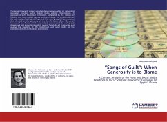 ¿Songs of Guilt¿: When Generosity is to Blame