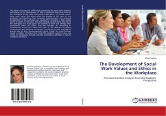 The Development of Social Work Values and Ethics in the Workplace - Papouli, Eleni