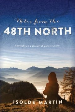 Notes from the 48th North - Martin, Isolde