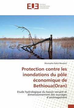 Protection contre les inondations du pôle économique de Bethioua(Oran) - Boudani, Mustapha R.