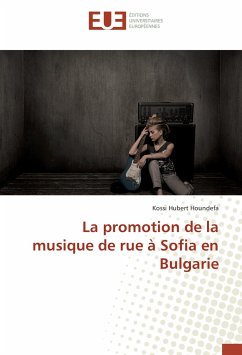 La promotion de la musique de rue à Sofia en Bulgarie - Houndefa, Kossi Hubert