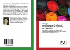 Identificazione di coloranti naturali in tessuti copti con HPLC-DAD-MS - Carrillo, Manuela
