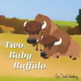 Two Baby Buffalo Two Baby Buffalo