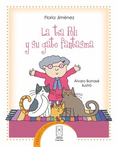 La tía Poli y su gato fantasma (eBook, ePUB) - Jiménez, Floria