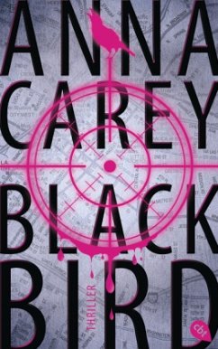 Blackbird Bd.1 (Mängelexemplar) - Carey, Anna