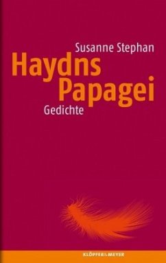 Haydns Papagei (Mängelexemplar) - Stephan, Susanne