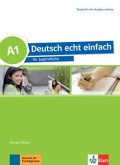 Deutsch echt einfach A1 - Testheft mit Audios online / Deutsch echt einfach