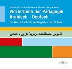 Wörterbuch der Pädagogik Arabisch - Deutsch