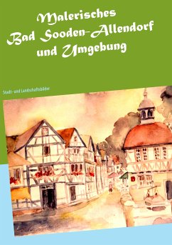 Malerisches Bad Sooden-Allendorf und Umgebung (eBook, ePUB) - Wacker, Brigitte Anna Lina