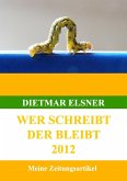 Wer schreibt der bleibt (eBook, ePUB)