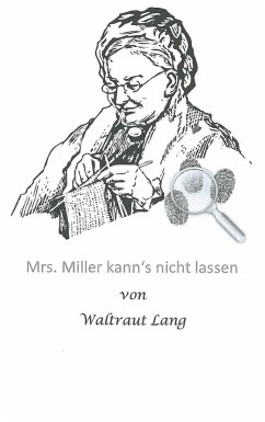 Mrs. Miller kann's nicht lassen (eBook, ePUB)
