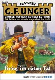 Krieg im Roten Tal / G. F. Unger Sonder-Edition Bd.92 (eBook, ePUB)