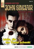 Liebe, die der Teufel schenkt / John Sinclair Sonder-Edition Bd.31 (eBook, ePUB)
