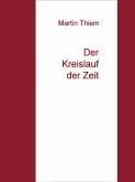 Der Kreislauf der Zeit (eBook, ePUB)