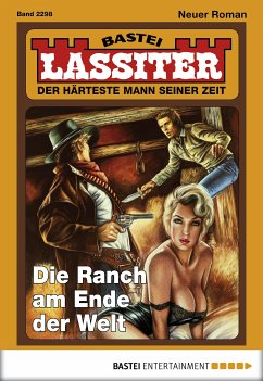 Die Ranch am Ende der Welt / Lassiter Bd.2298 (eBook, ePUB) - Slade, Jack