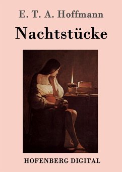 Nachtstücke (eBook, ePUB) - Hoffmann, E. T. A.