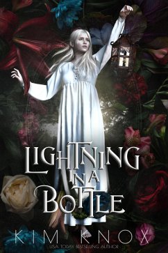 Lightning in a Bottle (eBook, ePUB) - Knox, Kim