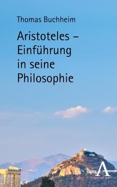 Aristoteles - Einführung in seine Philosophie (eBook, PDF) - Buchheim, Thomas