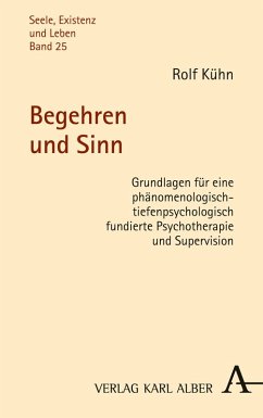 Begehren und Sinn (eBook, PDF) - Kühn, Rolf