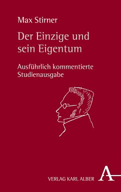 Der Einzige und sein Eigentum (eBook, PDF) - Stirner, Max