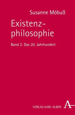 Existenzphilosophie (eBook, PDF) - Möbuß, Susanne